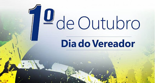 1º de outubro - Dia Nacional do Vereador