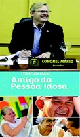 Coronel Mário, solicita adesão ao programa Vida Saudável, Amigo da pessoa Idosa do Governo Federal